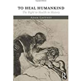 To Heal Humankind