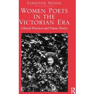 Women Poets in the Victorian Era