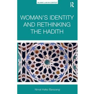 Woman's Identity and Rethinking the Hadith