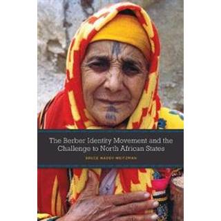 The Berber Identity Movement and the Challenge to North African States