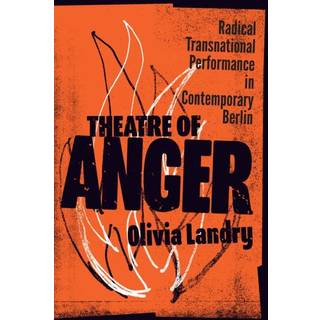 Theatre of Anger