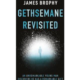 Gethsemane Revisited