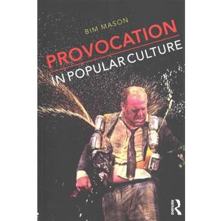Provocation in Popular Culture