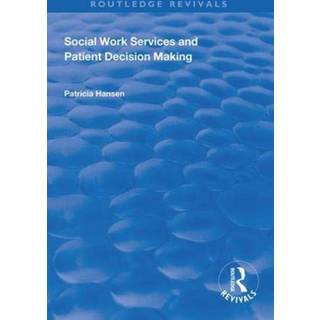 Social Work Services and Patient Decision Making