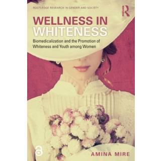 Wellness in Whiteness