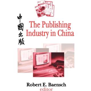 The Publishing Industry in China