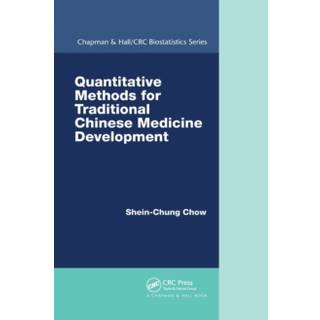 Quantitative Methods for Traditional Chinese Medicine Development
