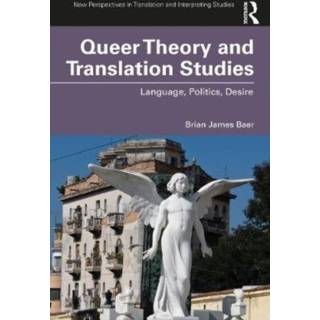 Queer Theory and Translation Studies