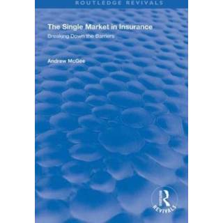 The Single Market in Insurance