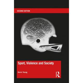 Sport, Violence and Society