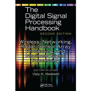 Wireless, Networking, Radar, Sensor Array Processing, and Nonlinear Signal Processing, Edition 1 (Physical)