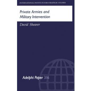 Private Armies and Military Intervention