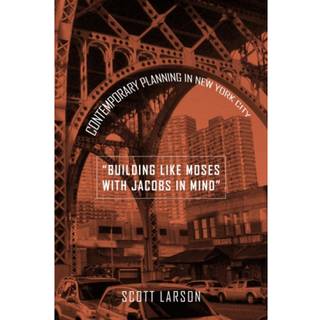 "Building Like Moses with Jacobs in Mind"