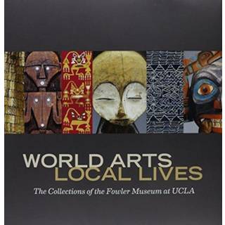 World Arts, Local Lives