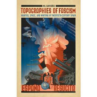Topographies of Fascism