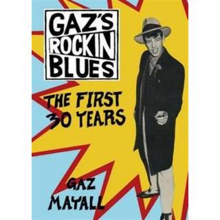 Gaz Mayall: Gaz's Rockin' Blues