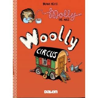 Molly the Mole: Woolly Circus