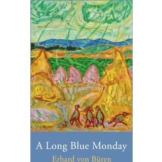 A Long Blue Monday