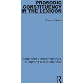 Prosodic Constituency in the Lexicon
