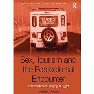 Sex, Tourism and the Postcolonial Encounter