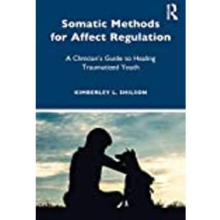 Somatic Methods for Affect Regulation