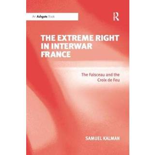 The Extreme Right in Interwar France