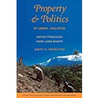 Property and Politics in Sabah, Malaysia