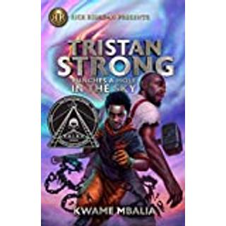 Rick Riordan Presents Tristan Strong Punches A Hole In The Sky