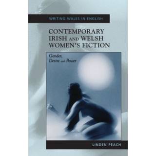Contemporary Irish and Welsh Women's Fiction