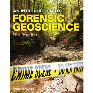 An Introduction to Forensic Geoscience