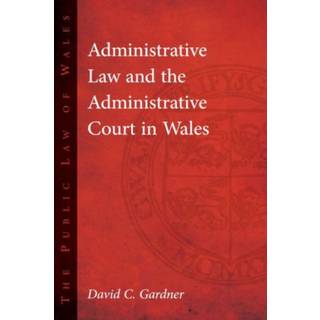 Administrative Law and The Administrative Court in Wales