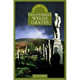 Discovering Welsh Graves