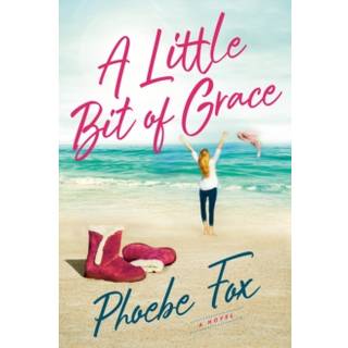 A Little Bit Of Grace