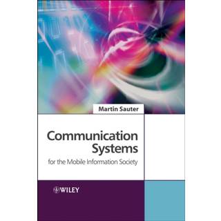 Communication Systems for the Mobile Information Society