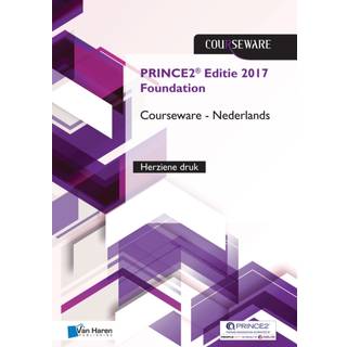 PRINCE2 EDITIE 2017 FOUNDATION COURSEWAR
