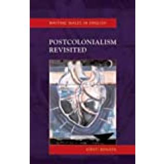 Postcolonialism Revisited