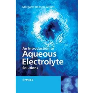 An Introduction to Aqueous Electrolyte Solutions