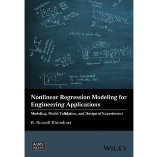 Nonlinear Regression Modeling for Engineering Applications, Edition 1 (Physical)