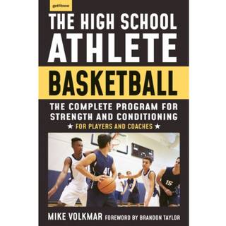 The High School Athlete: Basketball
