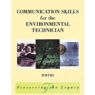 Communication Skills for the Environmental Technician