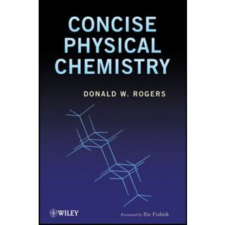 Concise Physical Chemistry