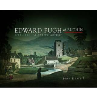 Edward Pugh of Ruthin 1763-1813