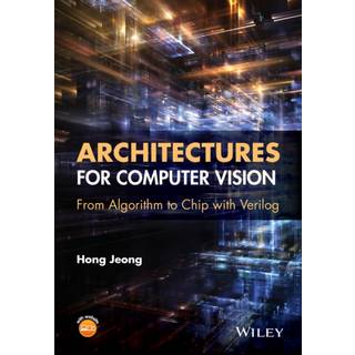 Architectures for Computer Vision, Edition 1 (Physical)