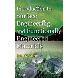 Introduction to Surface Engineering and Functionally Engineered Materials, Edition 1 (Physical)