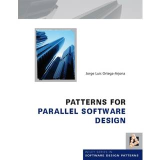 Patterns for Parallel Software Design, Edition 1 (Physical)