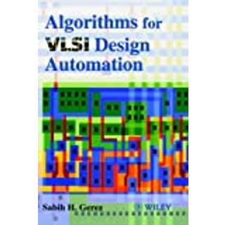 Algorithms for VLSI Design Automation