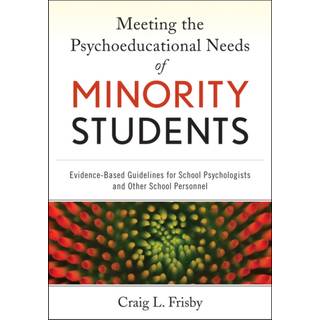 Meeting the Psychoeducational Needs of Minority Students