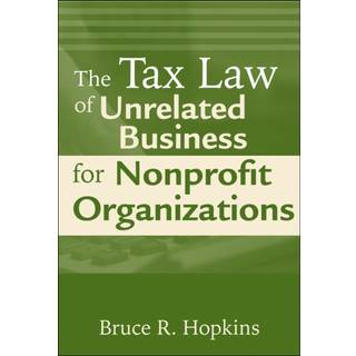 The Tax Law of Unrelated Business for Nonprofit Organizations