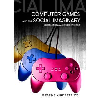 Computer Games and the Social Imaginary