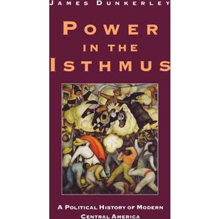 Power in the Isthmus